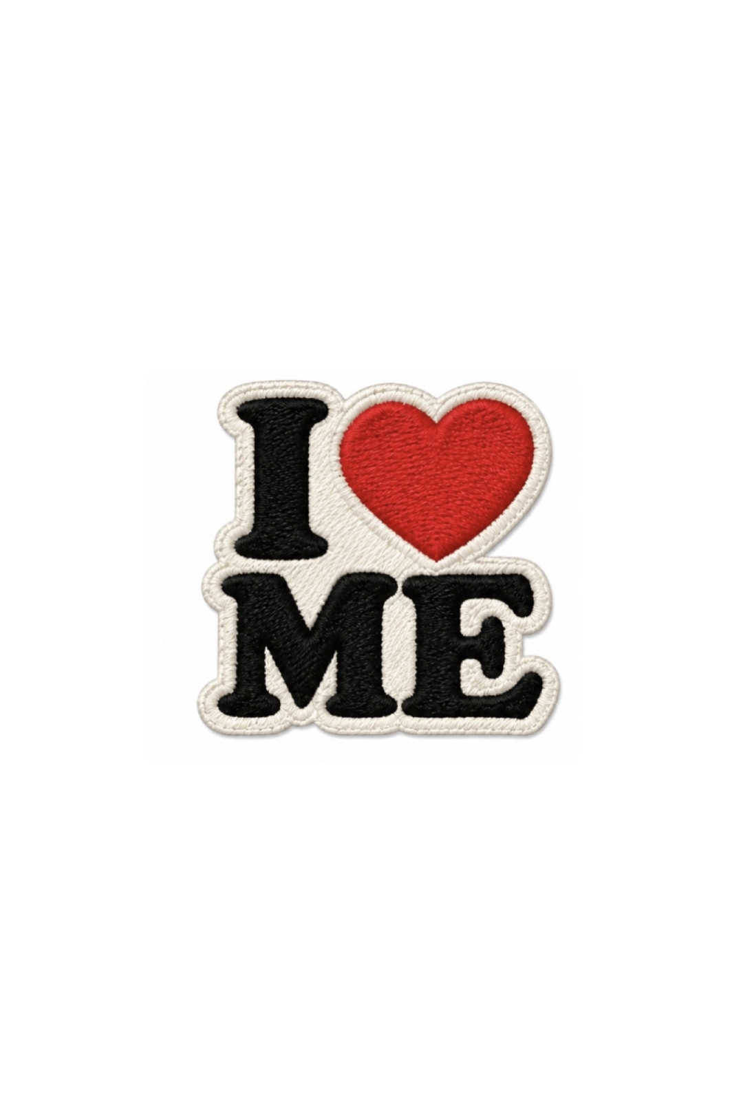 I LOVE ME
